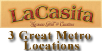 LaCasita Mexican Grill & Cantina